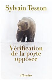 Phébus - Vérification de la porte opposée (collection Libretto) Sylvain Tesson 