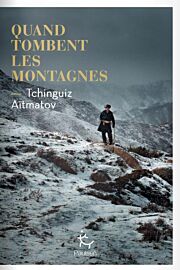 Editions Paulsen - Roman - Quand tombent les montagnes