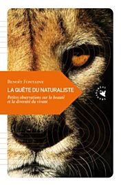 Transboréal - Petite philosophie du voyage - La Quête du naturaliste (petites observations sur la beauté et la diversité du vivant)