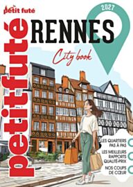 Editions Petit Futé - Guide - Rennes city book (édition 2027)