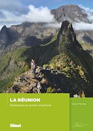 Editions Glénat - Guide de randonnées - La Réunion, randonnées et sentiers d'aventure 