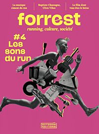 Revue Forrest - Magazine - #4 Les sons du run