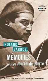Editions Points (Collection Aventure) - Récit - Mémoires, suivi de Journal de Guerre