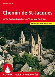 Rother - Guide de Randonnées - Chemin de Saint-Jacques - La Via Podiensis du Puy-en-Velay aux Pyrénées