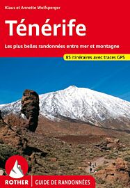 Editions Rother - Guide de randonnées (en français) - Tenerife (Canaries)
