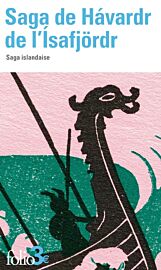 Editions Folio - Roman - Saga de Hávardr de l'Ísafjörd - Saga islandaise