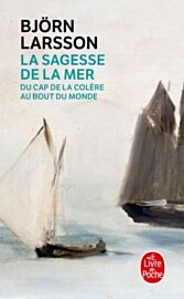 Editions Le Livre de Poche - Récit - La sagesse de la mer