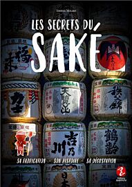 Editions Issekinicho - Guide - Les secrets du Saké