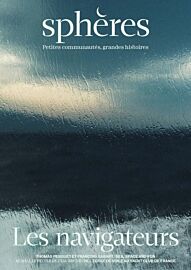 Sphères magazine - Numéro 8 - Les navigateurs
