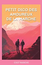 Symbiose éditions - Petit dico pour les amoureux de la marche