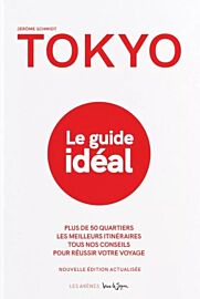 Editions Les Arènes - Guide - Tokyo, le guide idéal