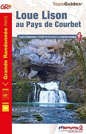 Topo-guide FFRandonnée - Réf.2501 - Loue Lison au Pays de Courbet  