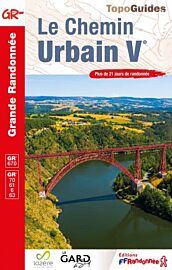 Topo-guide FFRandonnée - Réf.670 - Le Chemin Urbain V