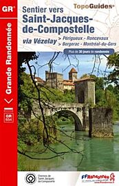 Topo-guide FFRandonnée - Réf. 654 - GR 6543 - Sentier vers St-Jacques-de-Compostelle - Périgueux à Roncevaux