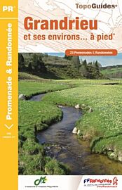 Topo-guide FFRandonnée - Réf. P482 - Grandrieu et ses environs... à pied