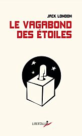 Editions Libertalia - Roman - Le vagabond des étoiles