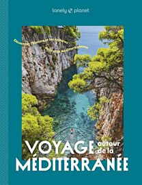 Lonely Planet - Livre - Voyage autour de la Méditerranée (à la découverte des pays du pourtour méditerranéen)