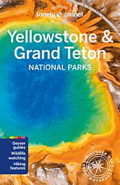Lonely Planet - Guide (en anglais) - Yellowstone & Grand Teton national parks