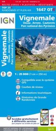 I.G.N - Carte au 1-25.000ème - TOP 25R - 1647 OTR - Vignemale - Ossau - Arrens - Cauterets - PN des Pyrénées - Résistante