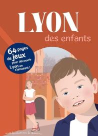 Editions Bonhomme de chemin - Guide - Lyon des enfants