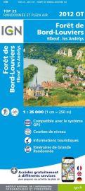 I.G.N - Carte au 1-25.000ème - Série bleue Top 25 - 2012OT - Forêt de Bord-Louviers - Elbeuf - Les Andelys