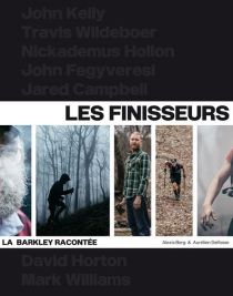 Editions Mons - Beau livre - Les Finisseurs (La Barkley racontée)