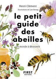 Editions First - Guide - Le petit guide d'observation des abeilles