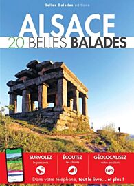 Belles balades Editions - Guide de randonnées - Alsace - 20 balades