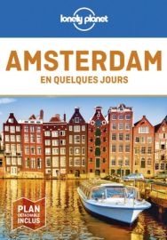 Lonely Planet - Guide - Amsterdam en quelques jours