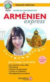 Editions du Dauphin - Guide de conversation - Arménien express