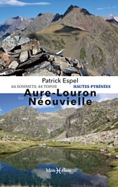 Monhelios éditions - Guide de randonnées - Aure - Louron Néouvielle (44 topos, 66 sommets)