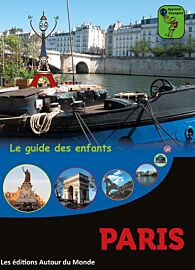 Editions Autour du Monde - Guide pour enfants - Paris : Apprenti voyageur