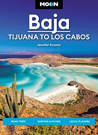 Moon Travel Guides - Guide en anglais - Baja California (Tijuana to Los Cabos)