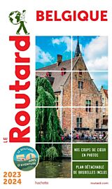 Hachette - Le Guide du Routard - Belgique - Edition 2023/24