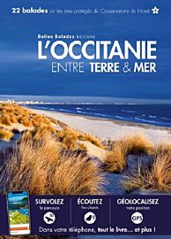 Belles balades Editions - Guide de Randonnée - L'Occitanie entre terre et mer