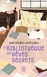 Editions J'ai Lu - Roman - La bibliothèque des rêves secrets