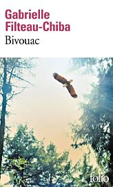Editions Folio (poche) - Roman - Bivouac (Gabrielle Filteau-Chiba)
