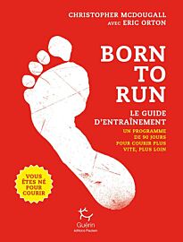 Editoins Paulsen-Guérin - Guide - Born to run, le guide d'entraînement