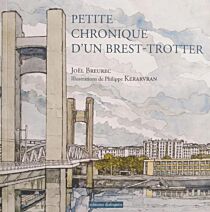 Editions Dialogues - Carnet de voyage - Petite chronique d'un Brest-trotter