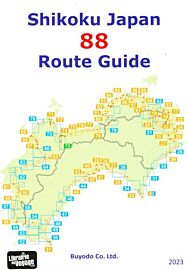 Buyodo Co. Ltd - Guide de Randonnée en anglais - Shikoku Japan 88 Route Guide 