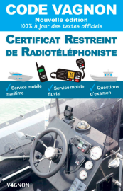 Editions Vagnon - Code Vagnon - Certificat restreint de radiotéléphoniste des services mobiles maritime et fluvial