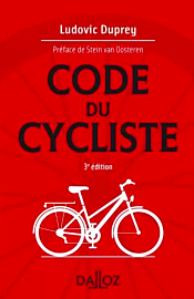 Editions Dalloz - Guide - Code du cycliste