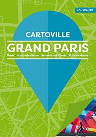 Gallimard - Guide - Cartoville - Grand Paris (Paris, Hauts-de-Seine, Seine-Saint-Denis, Val-de-Marne)