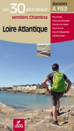 Chamina - Guide de Randonnées - Loire-Atlantique - les 30 plus beaux sentiers