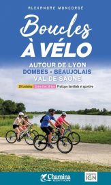 Chamina - Guide de randonnées à vélo - Autour de Lyon  - Dombes - Beaujolais - Val de Saône 