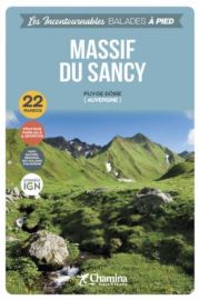 Chamina - Guide de randonnées - Collection les incontournables - Massif du Sancy