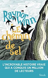 Editions Stock - Récit - Le chemin de sel (Raynor Winn)