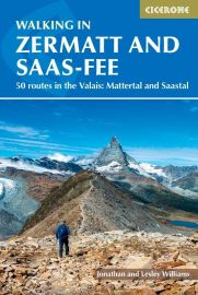 Cicerone - Guide de randonnées (en anglais) - Walking in Zermatt and Saas-Fee