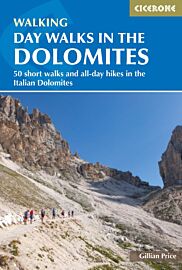 Cicerone - Guide de randonnées (en anglais) - Day walks in the Dolomites (50 short walks and all-day hikes in the Italian Dolomites)