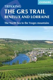 Cicerone Guide - Guide de randonnées en anglais - The GR5 Trail - Benelux and Lorraine : The North Sea to Schirmeck in the Vosges mountains